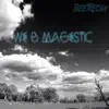 BeetRecca - We Be Magestic